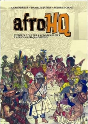 Quadrinhos resgatam história da presença africana no Brasil