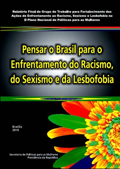 PDF: Pensar o Brasil para o Enfrentamento do Racismo, do Sexismo e da Lesbofobia