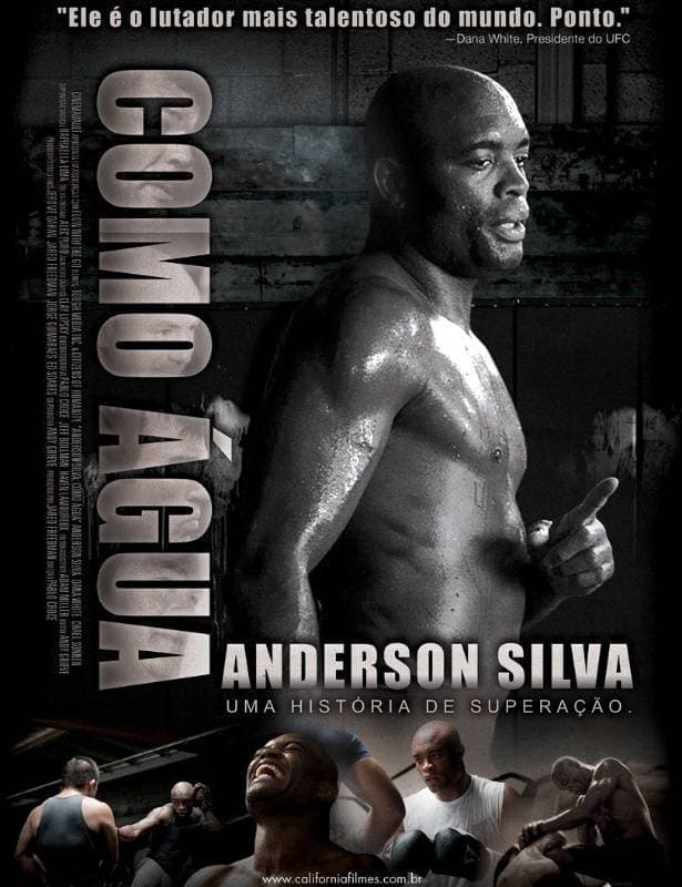 O documentário ‘Anderson Silva: Como Água’ será lançado no Brasil em 2012 – Trailer