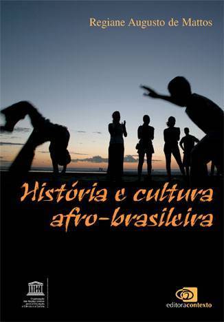 historia e cultura afro brasileira