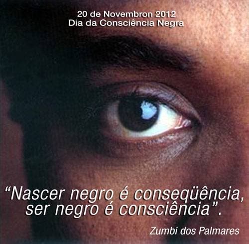 Hoje na História, 20 de novembro – Dia nacional da Consciência Negra