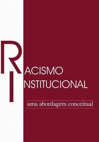 Seu objetivo é o de oferecer novos elementos para a construção de diagnósticos, planos de ação e indicadores que permitam o enfrentamento do Racismo Institucional