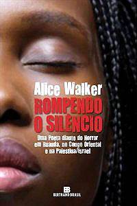 Alice Walker vai muito além de A Cor Púrpura