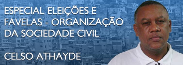 Athayde: “É preciso criar a Zona Franca das Favelas”