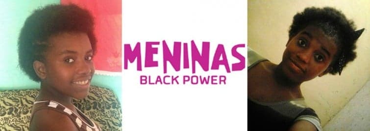Meninas black power: “Não tenho vergonha de ser quem eu sou: negra”