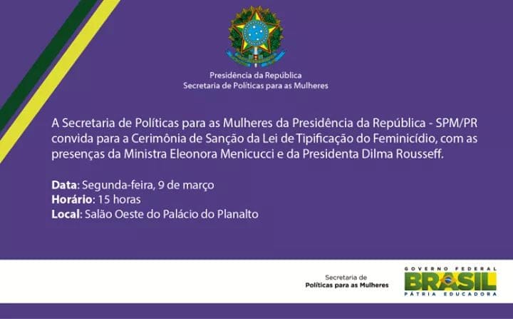 Presidenta Dilma sanciona lei do feminicídio em ato solene no dia 9