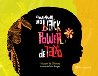 O mundo no Black Power de Tayó