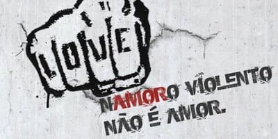 Violência não é (n)amor(o)