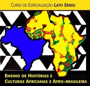 Curso de especialização em ensino de histórias africanas e afro-brasileiras
