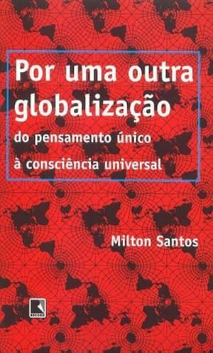 Free download – Milton Santos – por uma outra globalização