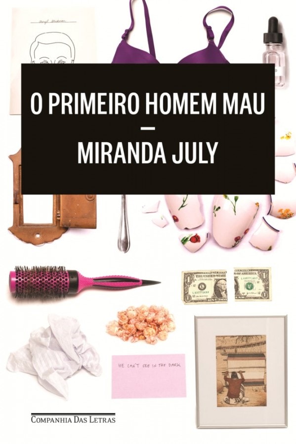 O Primeiro Homem Mau', de Miranda July