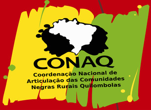 Nota da Coordenação Nacional de Articulação das Comunidades Negras Rurais Quilombolas – CONAQ, contra a Pauta Quilombola no MINC.