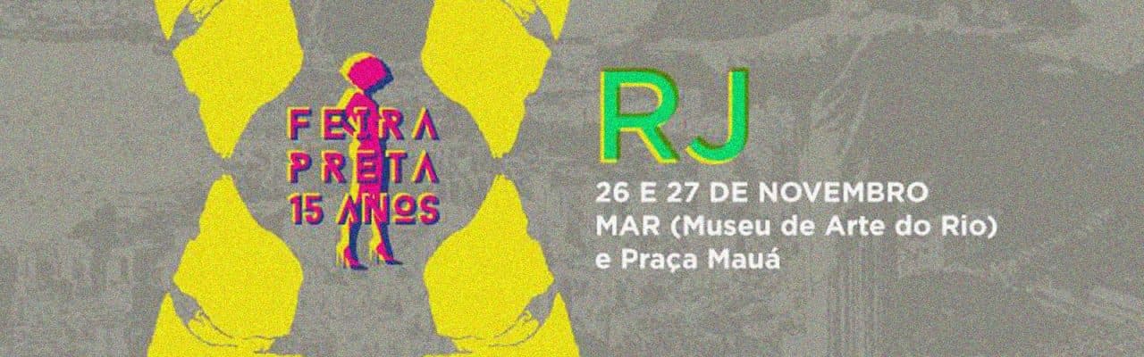Feira Preta estreia no Rio de Janeiro neste fim de semana