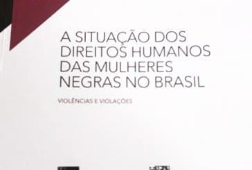 A situação dos direitos humanos das mulheres negras no Brasil: violências e violações