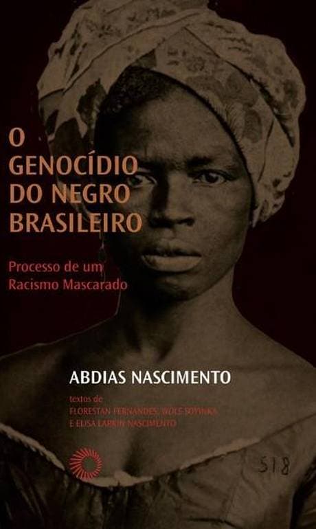 Livro de Abdias Nascimento que confrontou teoria da democracia racial é relançado
