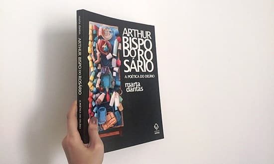 Reimpressa a obra que revela a poética do delírio em Arthur Bispo do Rosário