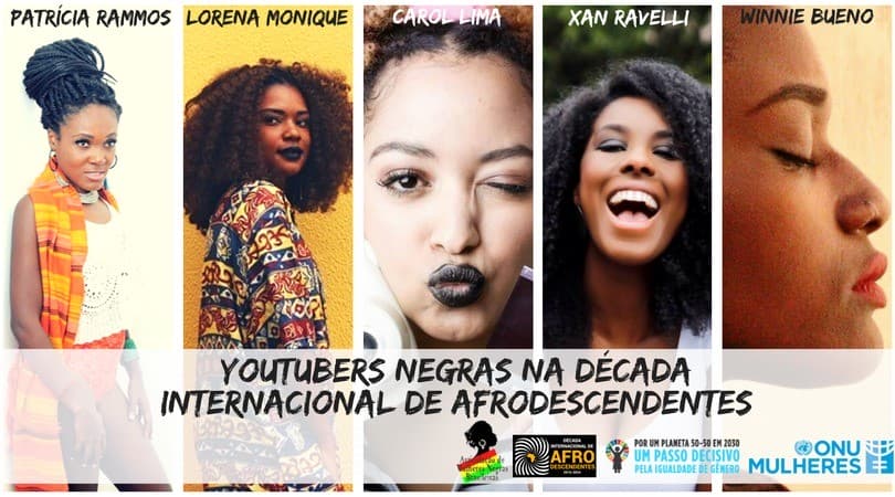 ONU Mulheres lança ação digital com youtubers negras para combater o racismo