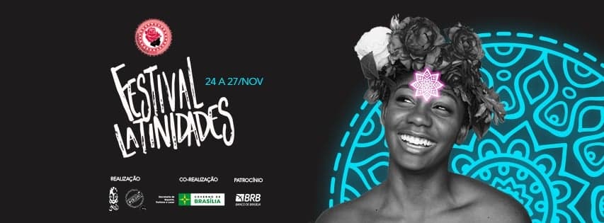 Festival Latinidades ganha edição especial no Mês da Consciência Negra