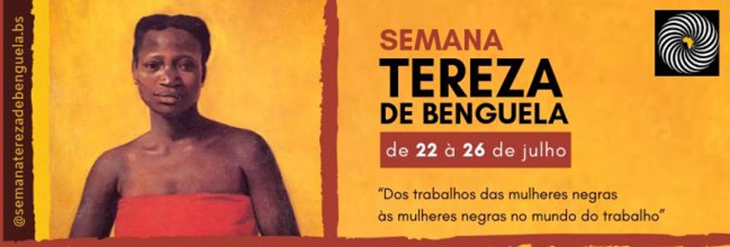Semana Tereza de Benguela discute o mundo do trabalho da mulher negra