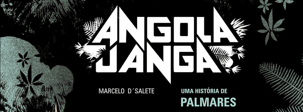 HQ Angola Janga – Uma História de Palmares vai ganhar uma minissérie nos EUA