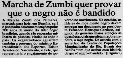 Matéria do Jornal Tribuna da Imprensa (RJ), "Marcha de Zumbi quer provar que o negro não é bandido"