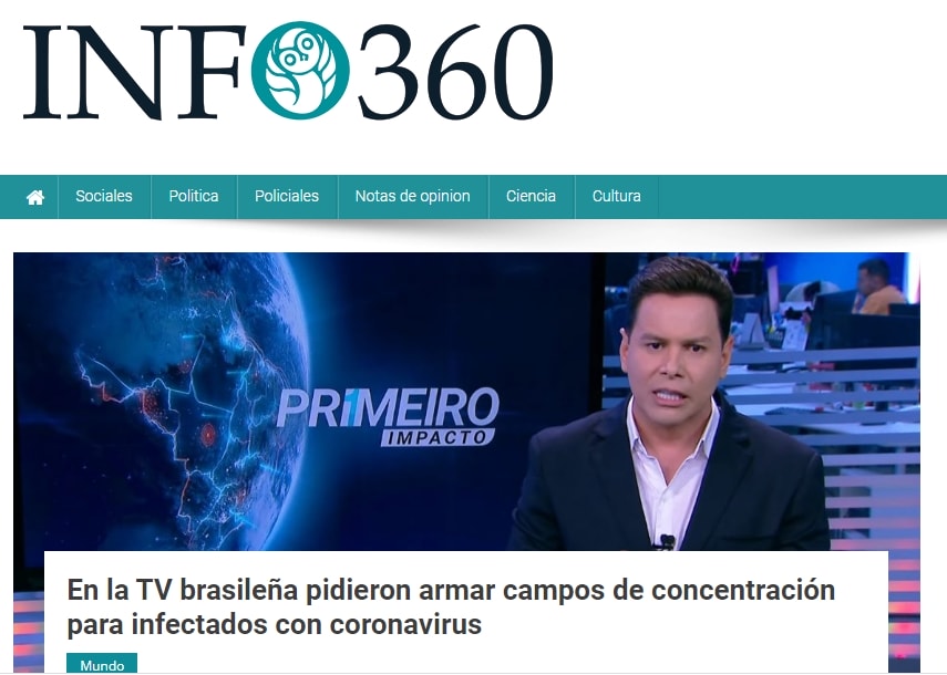 Manchete do jornal INFO360 com a chamada "En la TV brasileña pideron armar campos de concentración para infectados ocon coronavirus"