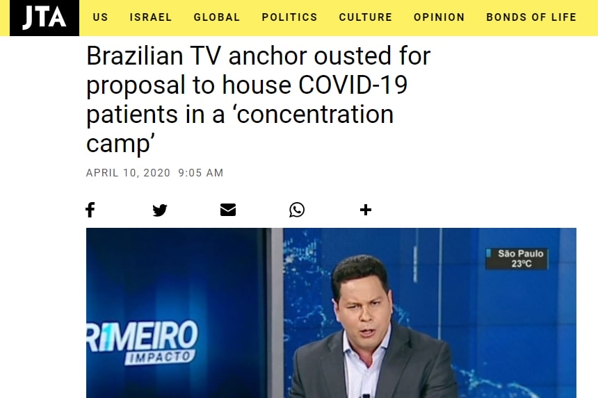Manchete do jornal JTA, com a chamada "Brazilian TV anchor ousted for proposal to house COVID-19 patients in a 'concentration camp'" 