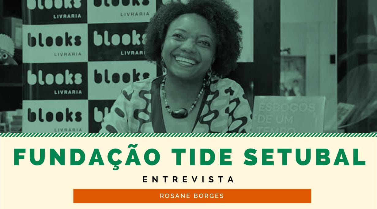 Mais do que poder ou empoderamento, mulheres negras se emancipam e buscam autonomia – Fundação Tide Setubal entrevista Rosane Borges