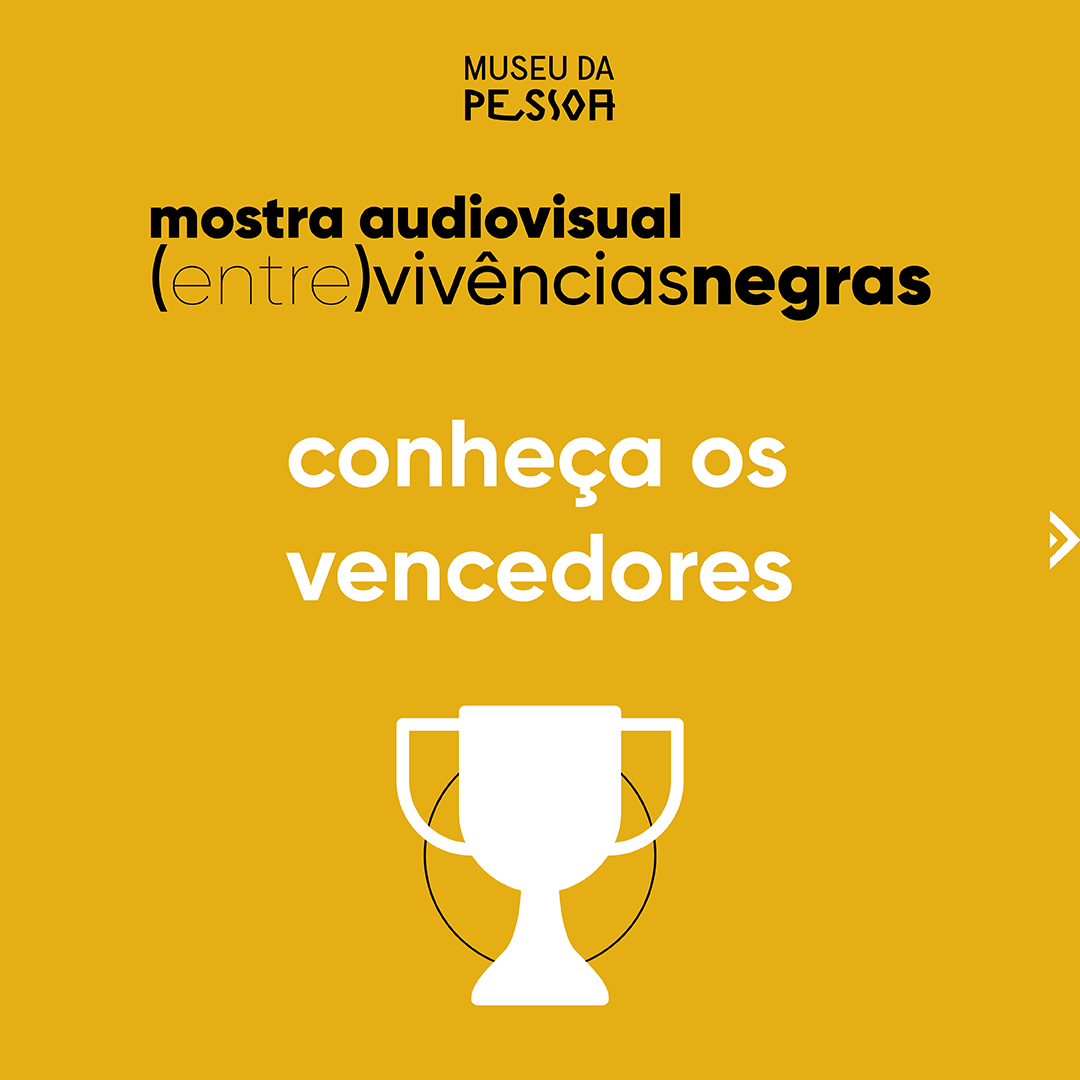 Conheça os vencedores da mostra audiovisual “(Entre)VivênciasNegras”