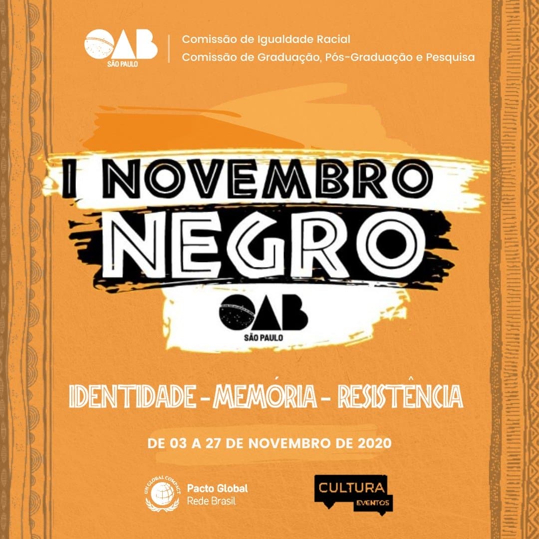 1° Novembro Negro da OAB SP: Identidade, Memória e Resistência