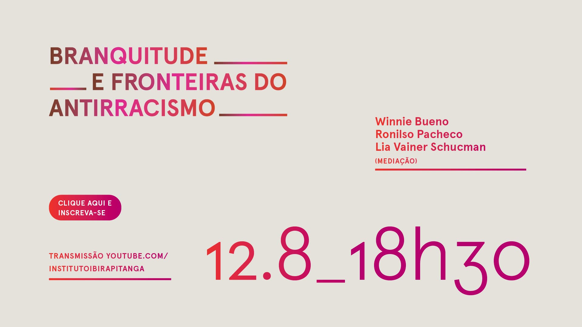 Instituto Ibirapitanga lançará caderno “Branquitude: racismo e antirracismo”