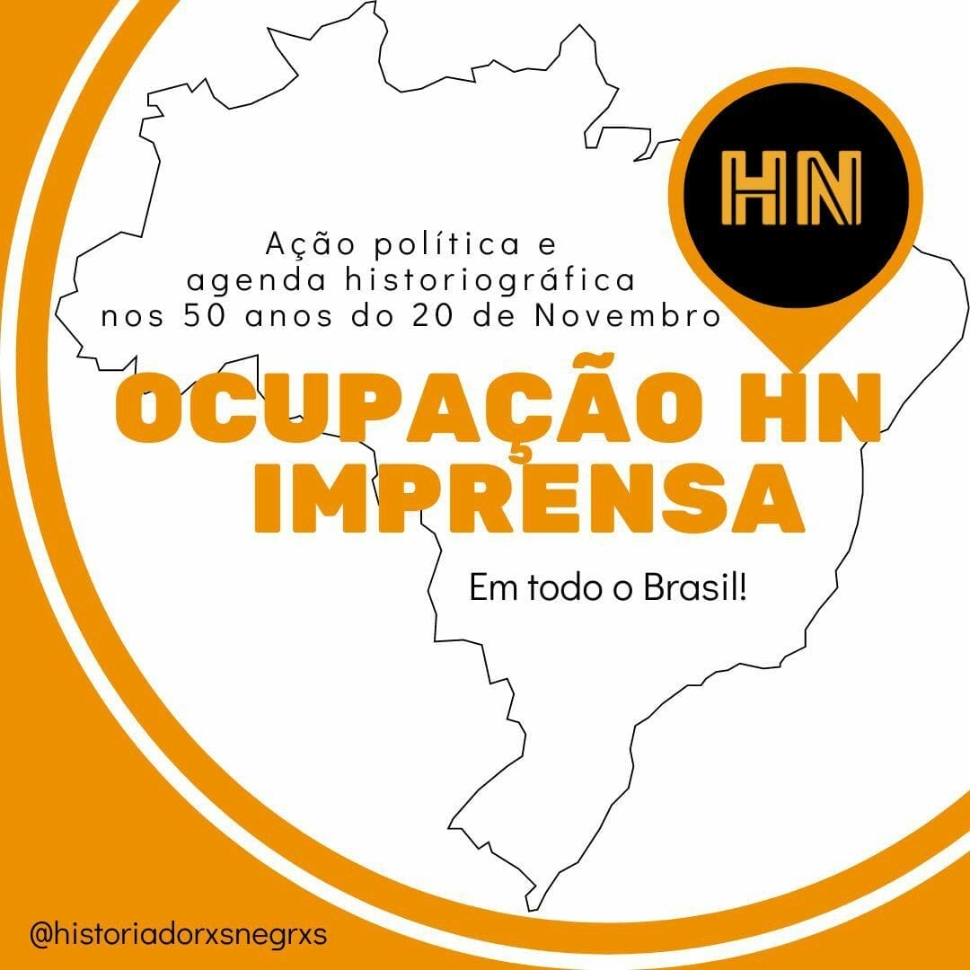 Rede HistoriadorXs NegrXs ocupa a imprensa brasileira no 20 de Novembro