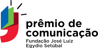2ª edição Prêmio de comunicação Fundação José Luiz Egydio Setúbal